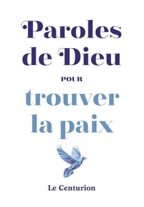 Paroles de Dieu pour trouver la paix