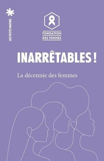 Les 10 ans de la Fondation des femmes