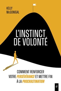 L'instinct de volonté
