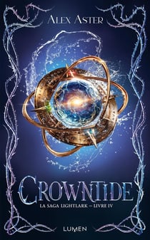 La saga Lightlark Tome 4 : Crowntide