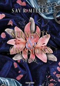 Serments & Omissions : Hélène