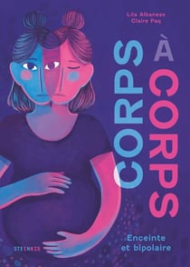 Corps à corps : Enceinte et bipolaire