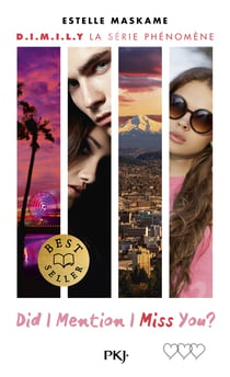 D.I.M.I.L.Y Tome 3 : Did I Mention I Miss You ?