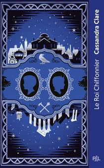 Les Chroniques de Castellane Tome 2 : Le Roi Chiffonier