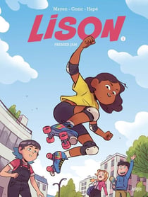 Lison Tome 1 : Premier jam