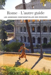L'autre guide : Rome (édition 2026)