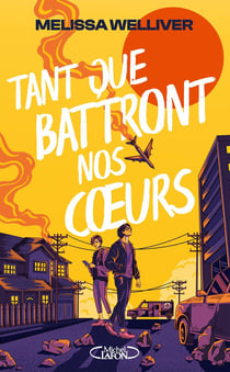 Tant que battront nos coeurs
