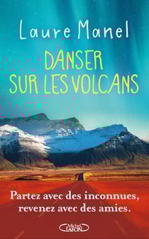 Danser sur les volcans