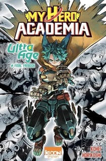 My Hero Academia : Ultra Age - Final Fanbook