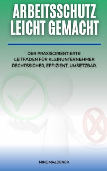 ARBEITSSCHUTZ  LEICHT GEMACHT