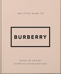 The Little Guide to Burberry