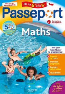 Passeport : Maths - De la 6e à la 5e