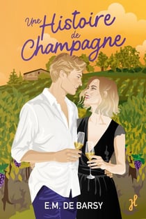 Une histoire de Champagne