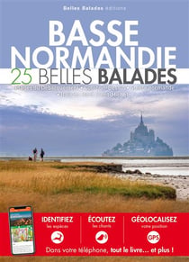 Basse Normandie : 25 belles balades