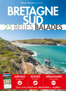 Bretagne Sud : 25 belles balades