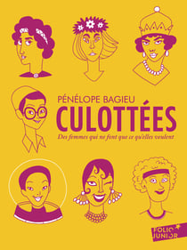 Culottées : Des femmes qui ne font que ce qu'elles veulent (édition 2024)