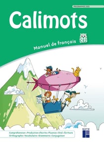 Calimots : CE2 - Manuel de français (édition 2026)