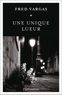 Une unique lueur