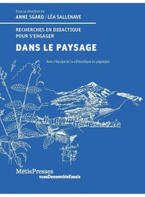 Dans le paysage : Recherches en didactique pour s'engager