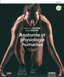 Anatomie et physiologie humaines (6e édition)