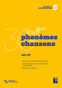 30 phonèmes en 30 chansons - GS/CP