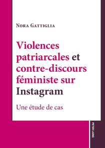 Violences patriarcales et contre-discours féministe sur Instagram : Une étude de cas...