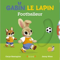 Gabin le lapin : Footballeur