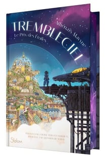 Trembleciel Tome 1 : Le Prix des étoiles