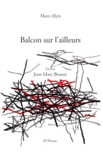 Balcon sur l'ailleurs