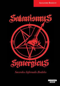 Satanismus Synergicus : Sacerdos Infernalis Bodeko