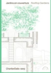 Jardins en couverture : Rooftop Gardens
