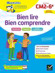 Chouette entraînement : Bien lire, bien comprendre - CM2, 6e