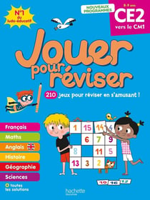 Jouer pour réviser : Cahier de vacances - CE2 vers le CM1