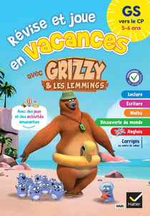 Hatier vacances : Révise et joue en vacances avec Grizzy & les lemmings - GS vers le CP