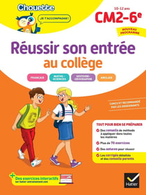 Chouette entraînement : Réussir son entrée au collège - CM2, 6e