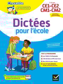 Chouette entraînement : Dictées pour l'école - CE1, CE2, CM1, CM2