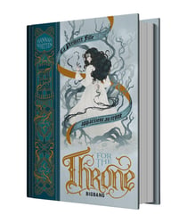 Wilderwood Tome 2 : For the Throne