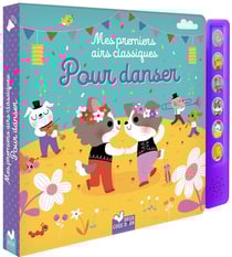 Mes premiers airs classiques : Pour danser