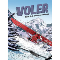 Voler : Exploits de l'aviation