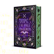 Une cohabitation d'Enfer Tome 1 : Oups, j'ai avalé un démon !