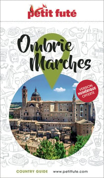 Country guide : Ombrie, Marches (édition 2026/2027)