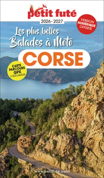 Les plus belles balades à moto : Corse (édition 2026/2027)