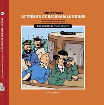 Les coulisses d'une oeuvre - t12 - les coulisses d'une oeuvre - 12 - vol12 - le tresor de rackham le