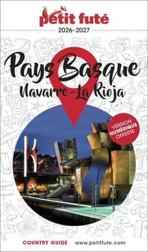 Country guide : Pays Basque : Navarre, Rioja (édition 2026/2027)