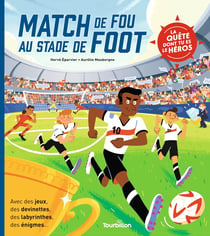 Match de fou au stade de foot