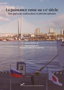 La puissance russe au XXIe siècle : Une approche multiscalaire et pluridisciplinaire