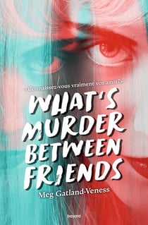 What's murder between friends