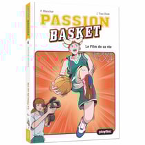 Passion Basket Tome 4 : Le film de sa vie