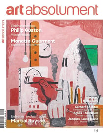 Revue Art Absolument n.116 : Philip Guston/Monette Guermont