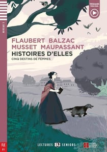 Histoires d'elles : Cinq destins de femmes - B1